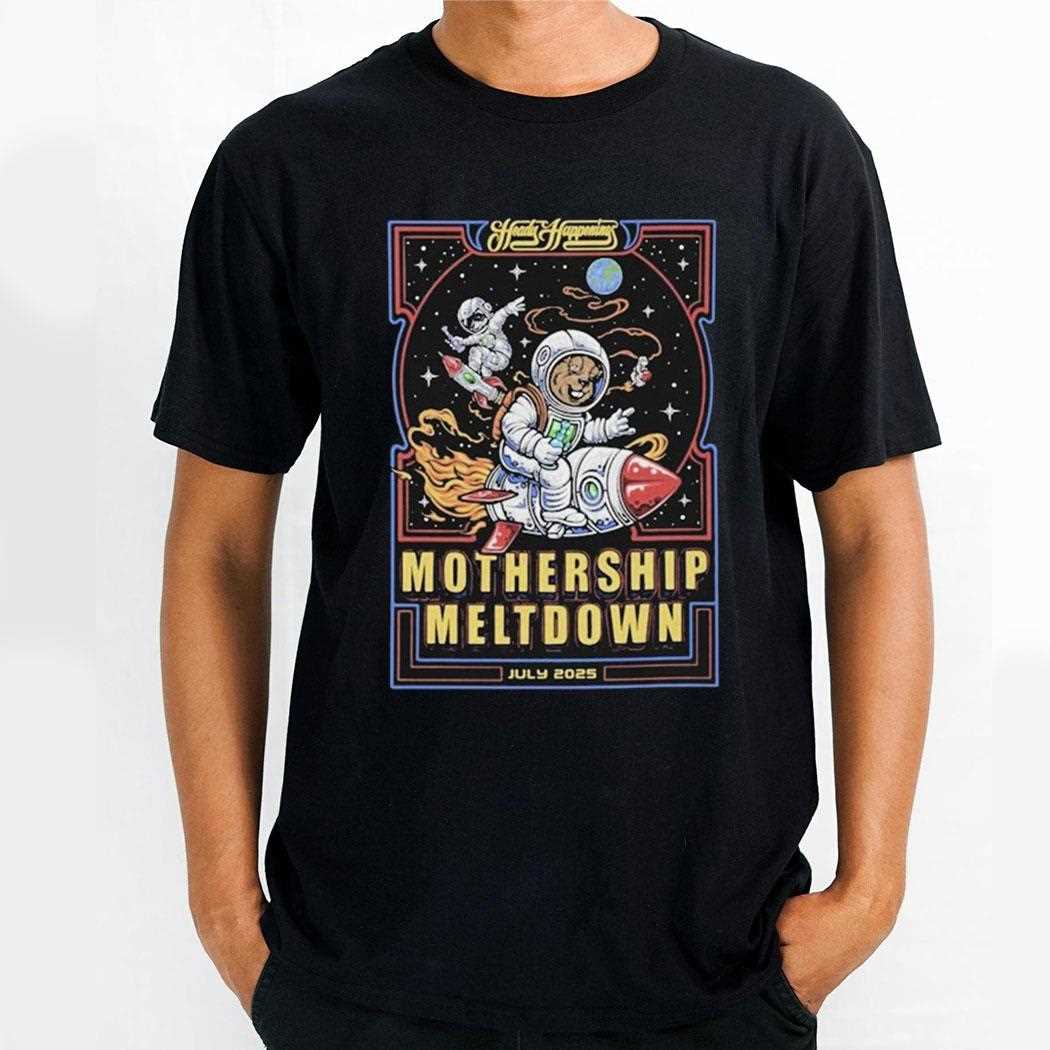 Mothership Glass Meltdown Heady Happening 2025 Shirt