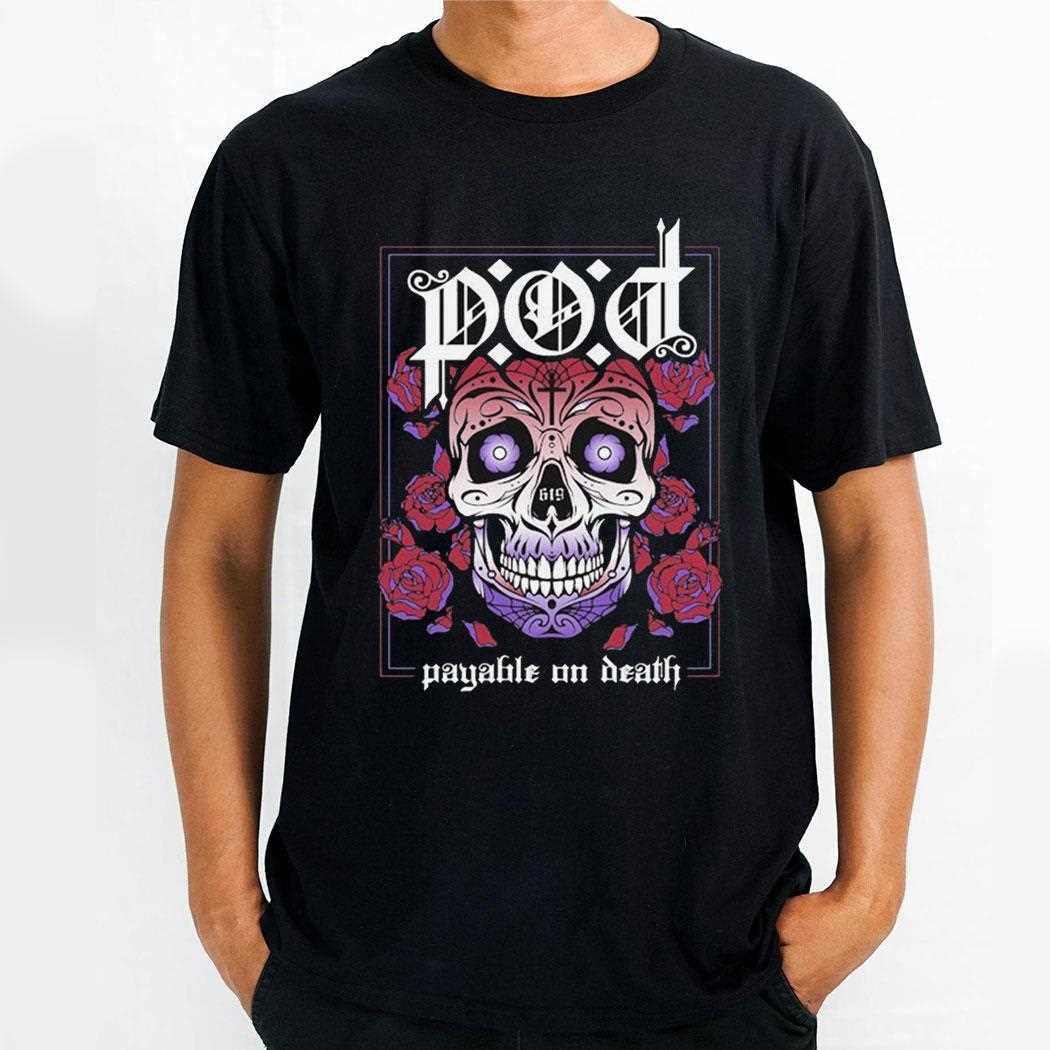 Payable On Death Pod I Got That World Tour 2024 Shirt Payable On Death Pod I Got That World Tour 2024 Shirt