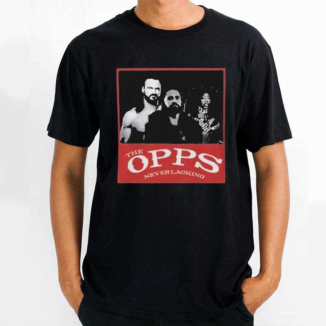 Wwe Stars The Opps Never Lacking Shirt