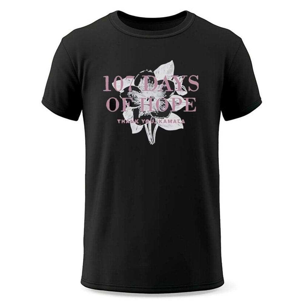 107 Days Of Hope Thank You Kamala Harris Shirt 107 Days Of Hope Thank You Kamala Harris Shirt