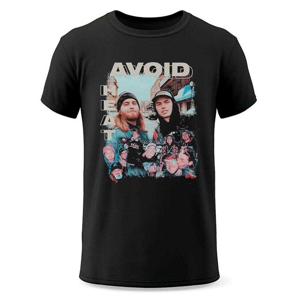 Avoid Heat Shirt Avoid Heat Shirt