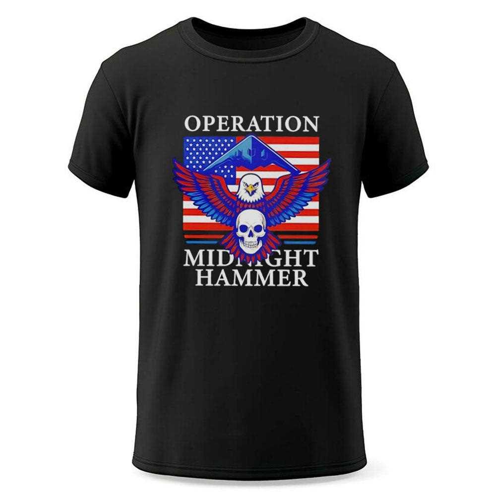 Operation Midnight Hammer Eagles Shirt Operation Midnight Hammer Eagles Shirt
