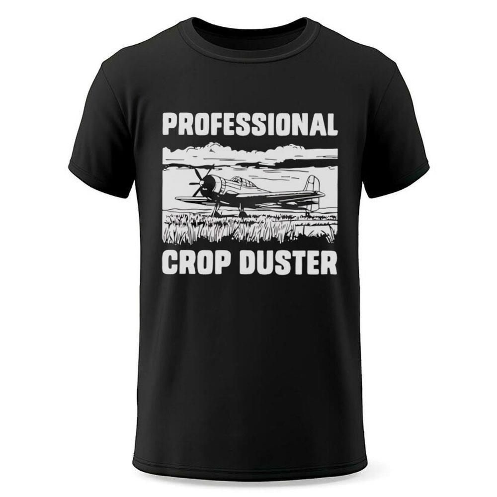 Professional Crop Duster Shirt Professional Crop Duster Shirt