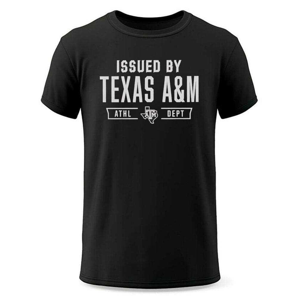 Texas A&m Aggies Issued By Texas A&m Athletic Department Shirt Texas A&m Aggies Issued By Texas A&m Athletic Department Shirt