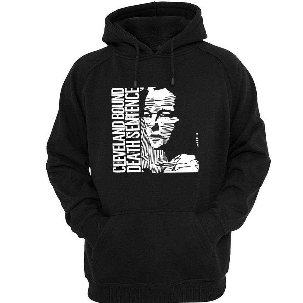 Cleveland Bound Death Sentence Shirt Cleveland Bound Death Sentence Shirt