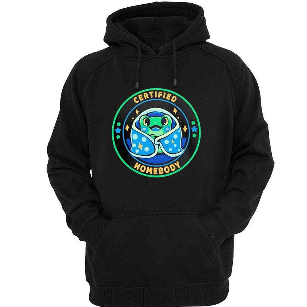 Cozy Frog Certified Homebody Shirt Cozy Frog Certified Homebody Shirt
