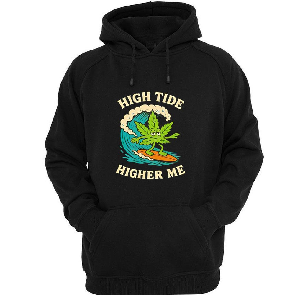Surf Cannabis High Tide Higher Me Shirt Surf Cannabis High Tide Higher Me Shirt