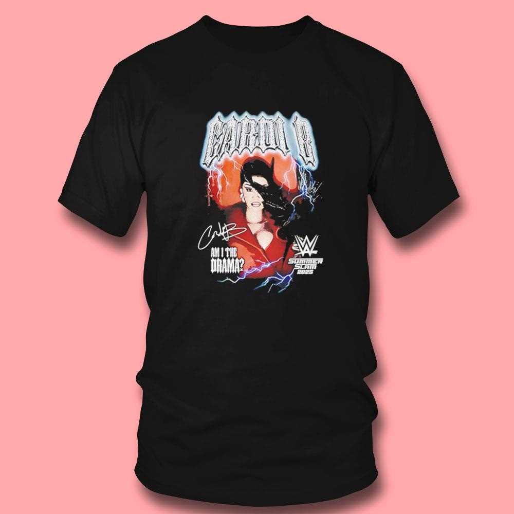 Cardi B Am I The Drama Summer Slam 2025 Shirt Cardi B Am I The Drama Summer Slam 2025 Shirt