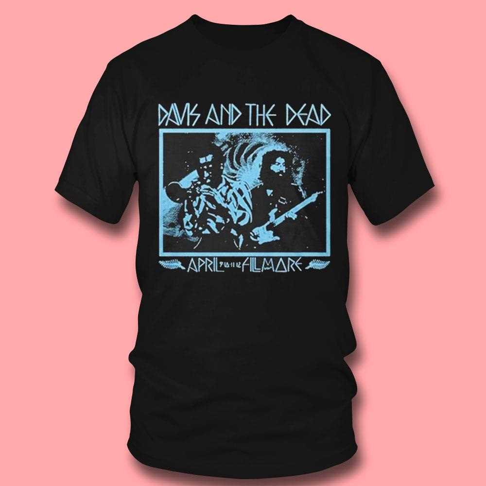 Grateful Dead Miles Davis And The Dead April Fill Mark Shirt Grateful Dead Miles Davis And The Dead April Fill Mark Shirt