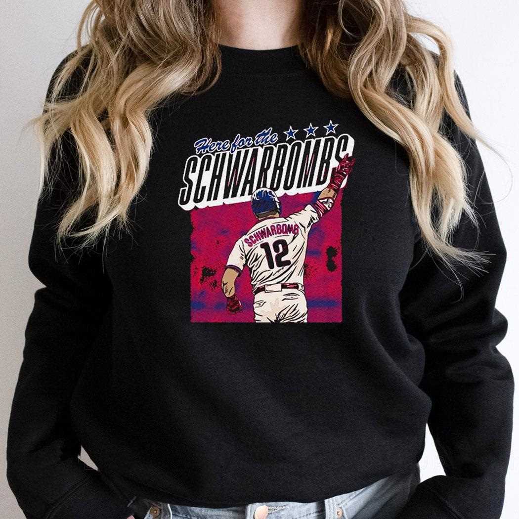 Kyle Schwarber Here For The Schwarbomb Philadelphia Phillies Shirt Kyle Schwarber Here For The Schwarbomb Philadelphia Phillies Shirt