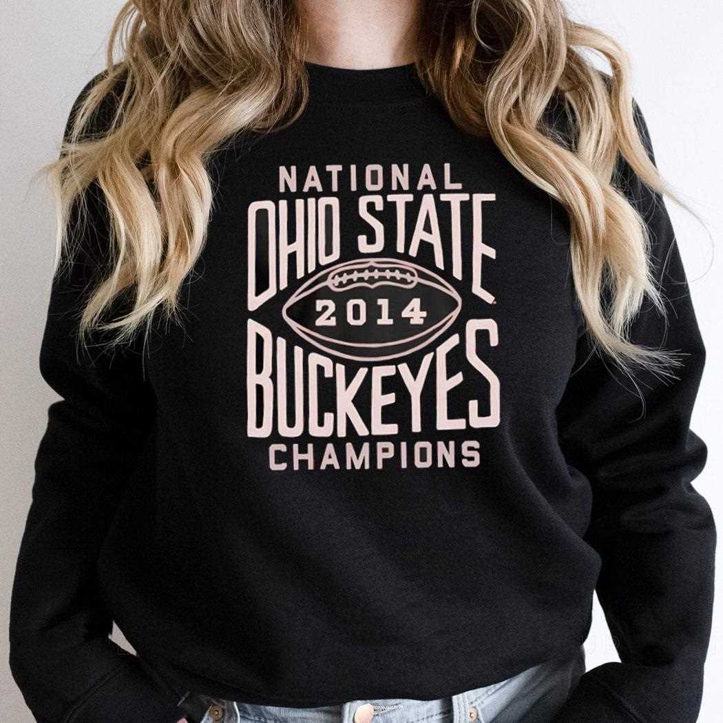 Ohio State Buckeyes National Champions 2014 Shirt Ohio State Buckeyes National Champions 2014 Shirt