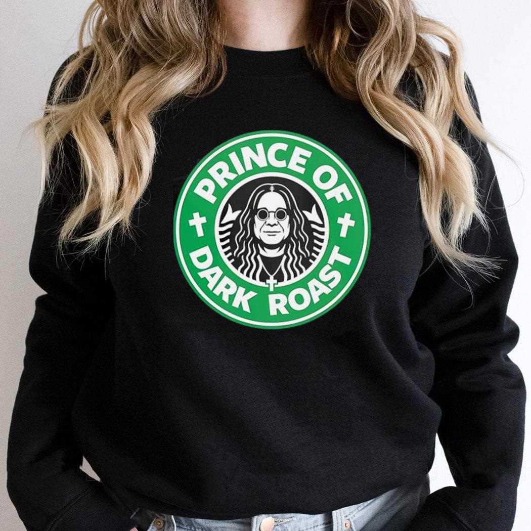 Osbourne Tribute Coffee Prince Of Dark Roast Shirt Osbourne Tribute Coffee Prince Of Dark Roast Shirt