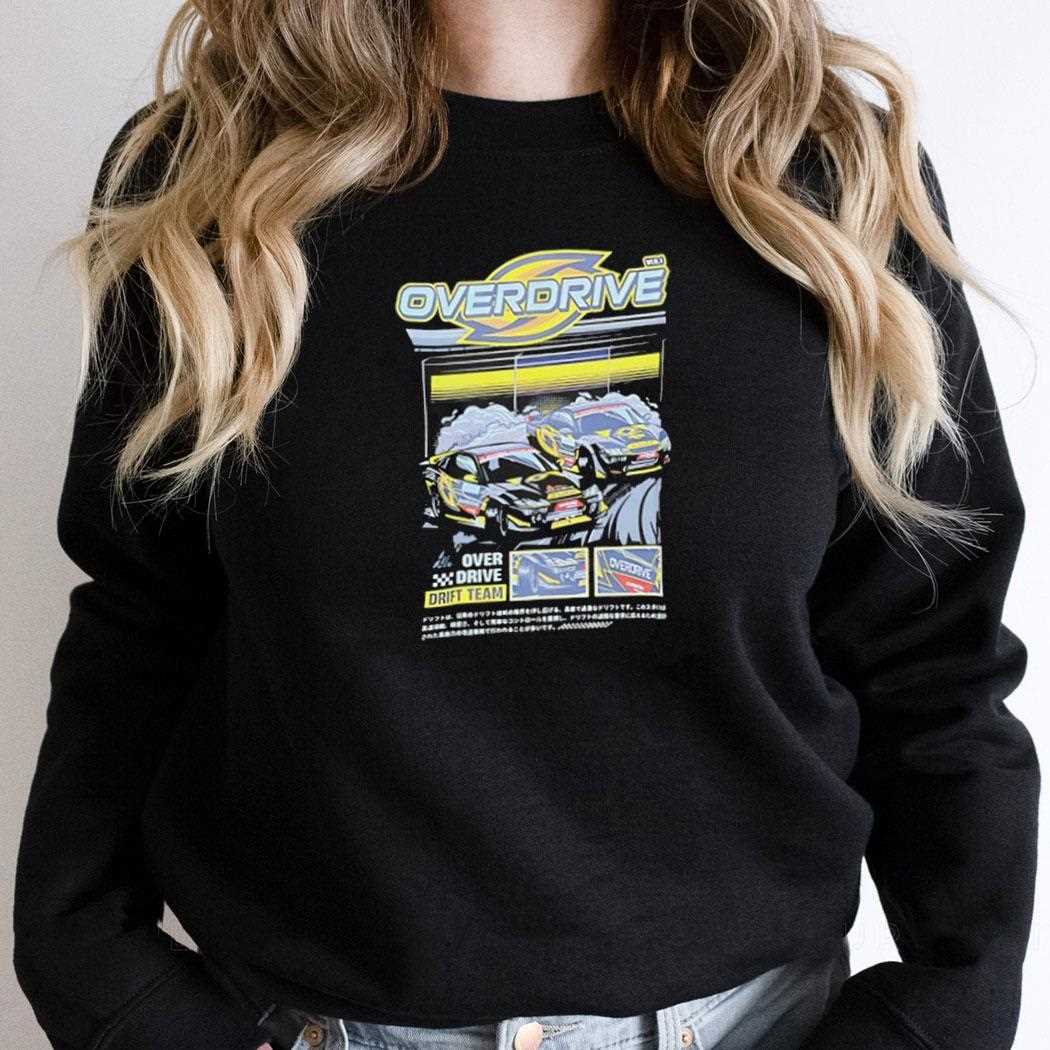 Overdrive Over Drive Drift Team Shirt Overdrive Over Drive Drift Team Shirt