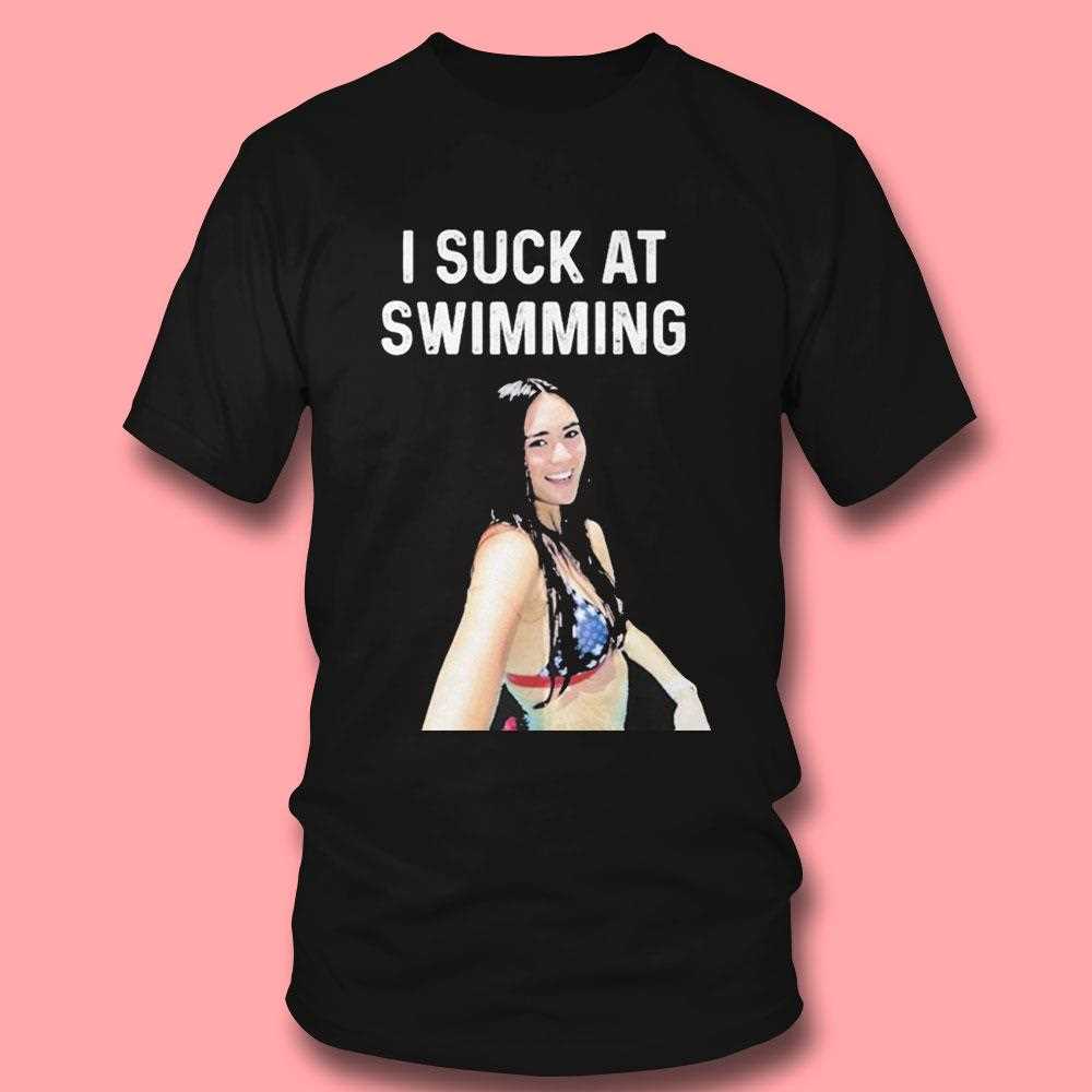 Paula Scanlan I Suck At Swimming Shirt Paula Scanlan I Suck At Swimming Shirt