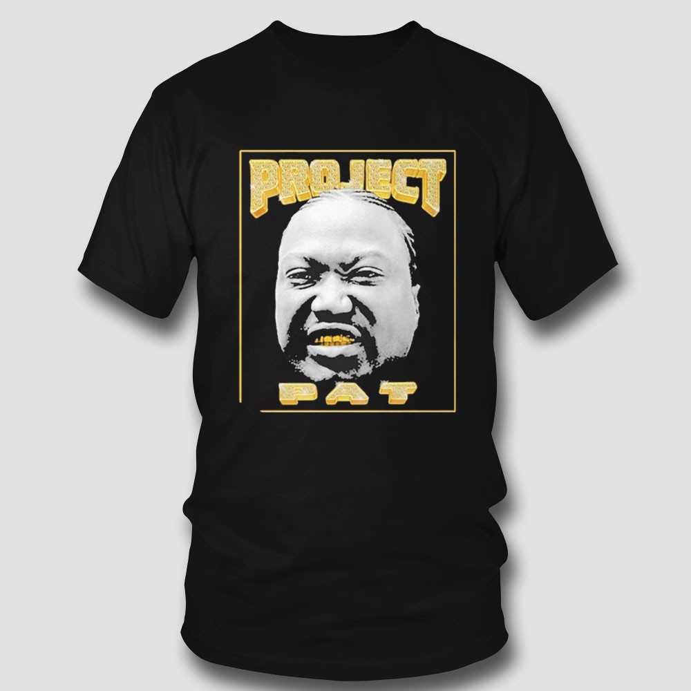 Project Pat Ima Let My Gold Shine Shirt Project Pat Ima Let My Gold Shine Shirt