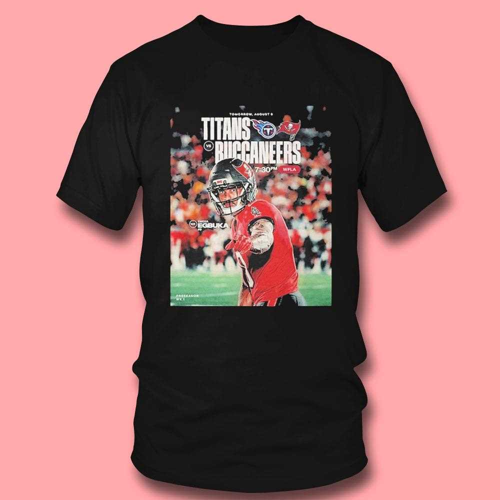 Tennessee Titans Vs Tampa Bay Buccaneers On August 9 2025 Nfl Preseason Matchup Shirt Tennessee Titans Vs Tampa Bay Buccaneers On August 9 2025 Nfl Preseason Matchup Shirt