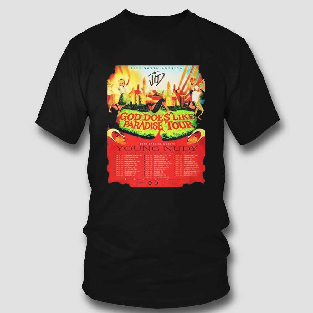 Young Nudy God Does Like Paradise Tour 2025 North America Cities Dates Shirt