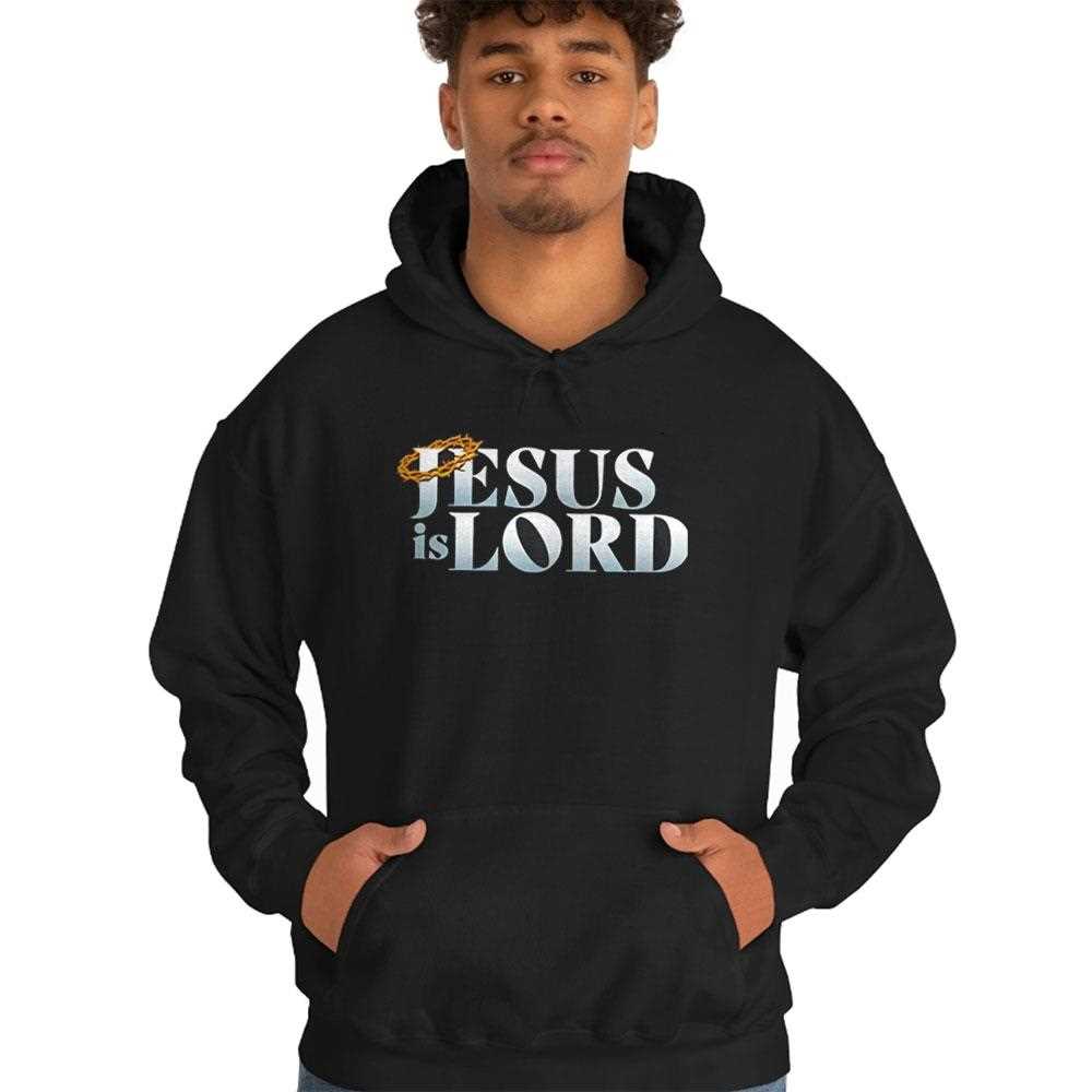 Jesus Is Lord Shirt Jesus Is Lord Shirt