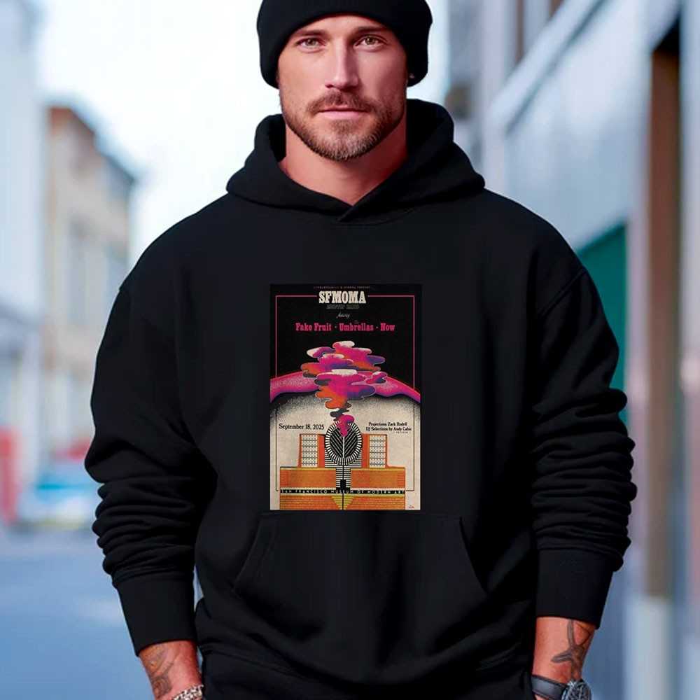 Sfmoma Fake Fruit Umbrellas Now San Francisco Sept 18 2025 Shirt Sfmoma Fake Fruit Umbrellas Now San Francisco Sept 18 2025 Shirt