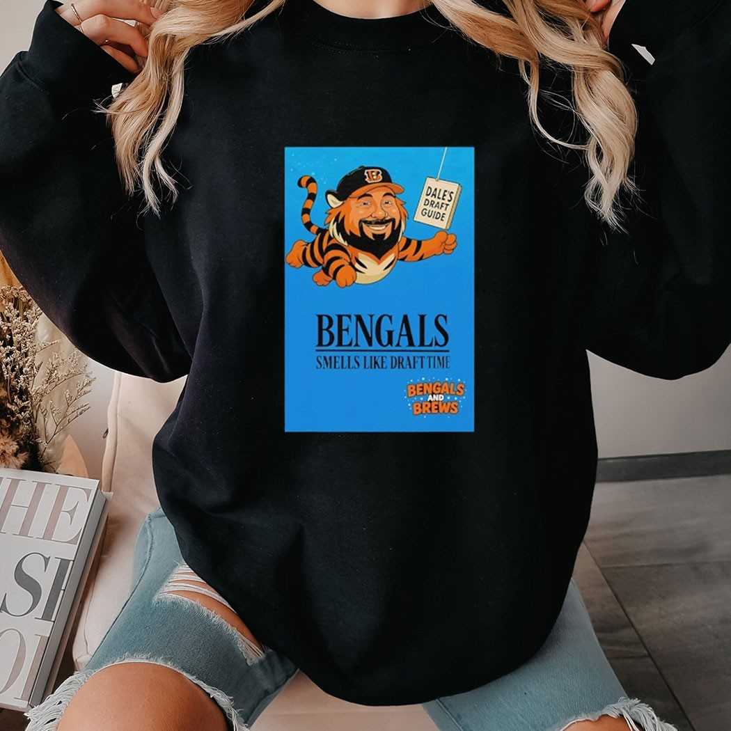 Dales Draft Guide Cincinnati Bengals Smells Like Draft Time Bengals And Brews Shirt Dales Draft Guide Cincinnati Bengals Smells Like Draft Time Bengals And Brews Shirt
