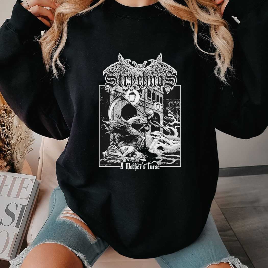 Strychnos A Mothers Curse Shirt Strychnos A Mothers Curse Shirt