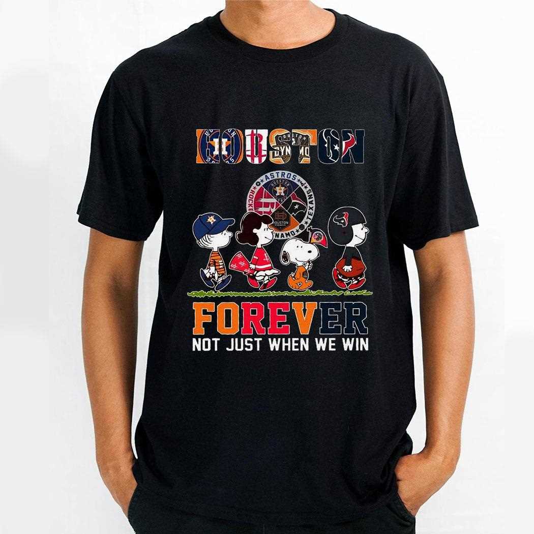 Houston Peanuts Gang Sports Fan Forever T-shirt Houston Peanuts Gang Sports Fan Forever T-shirt