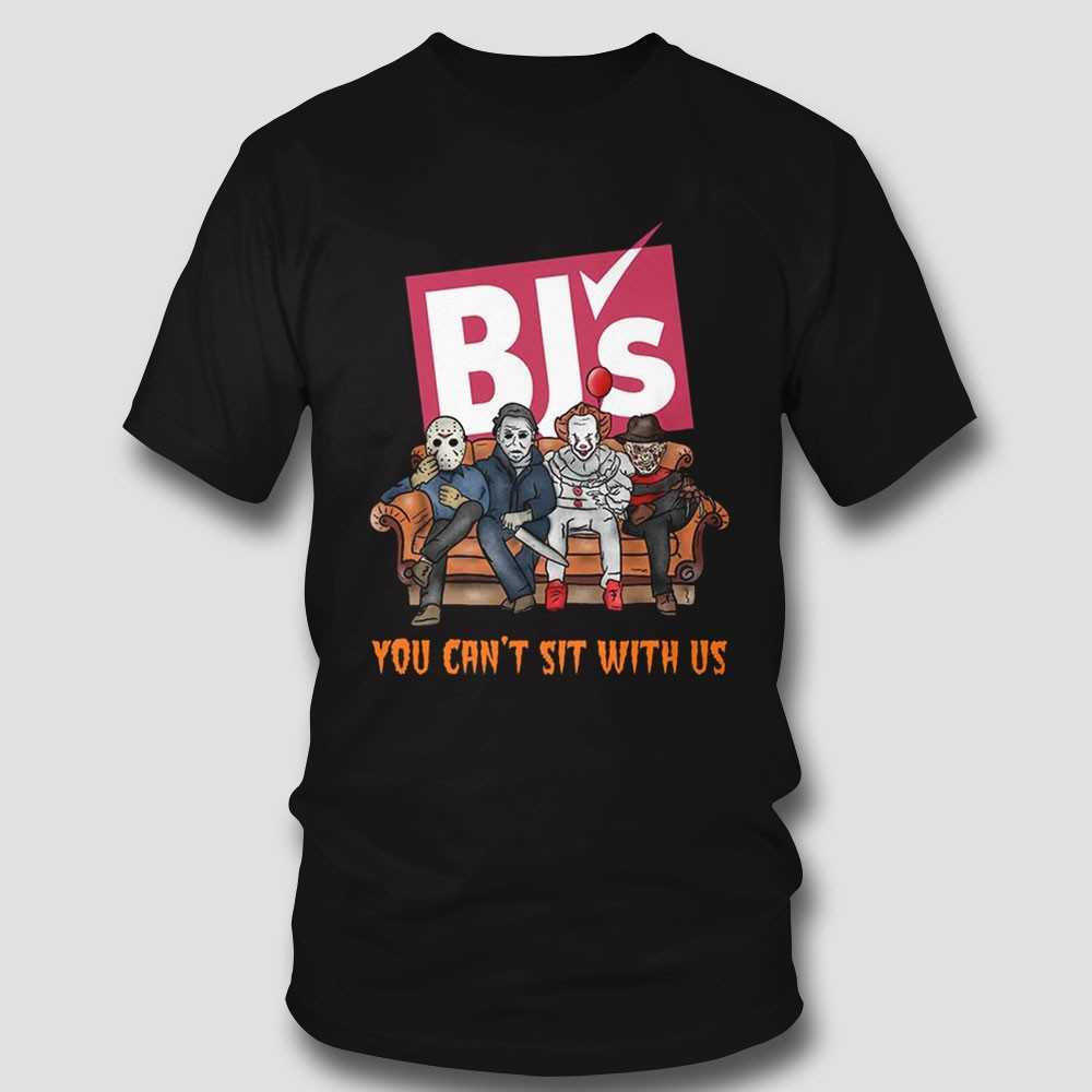 Bj’s You Can’t Sit With Us Horror Halloween Shirt Bj’s You Can’t Sit With Us Horror Halloween Shirt