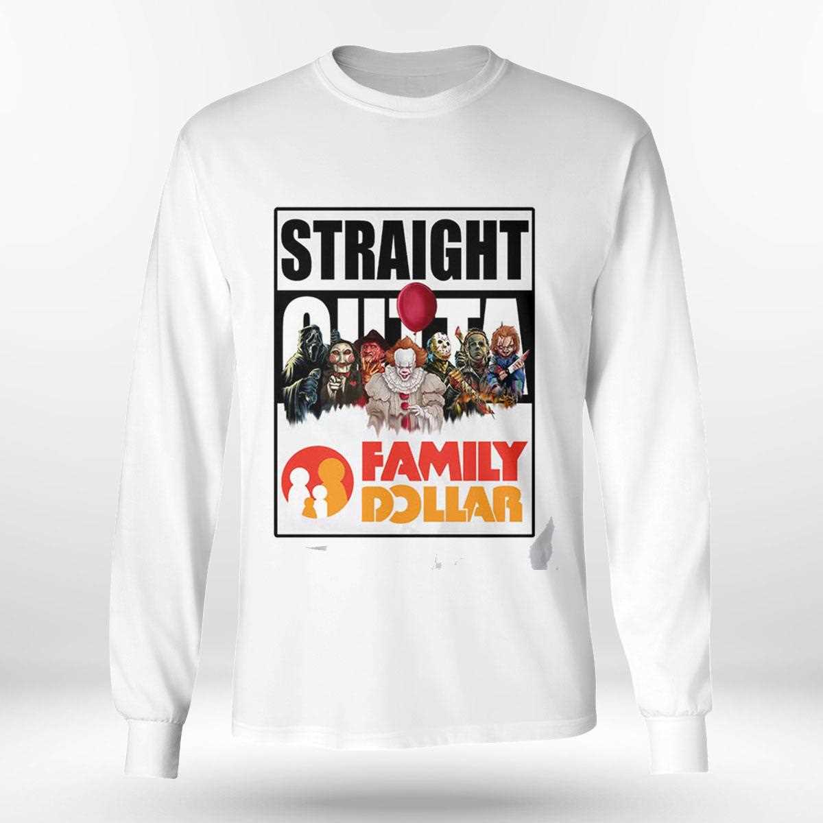 Straight Outta Family Dollar Frightening Friends Shirt Straight Outta Family Dollar Frightening Friends Shirt