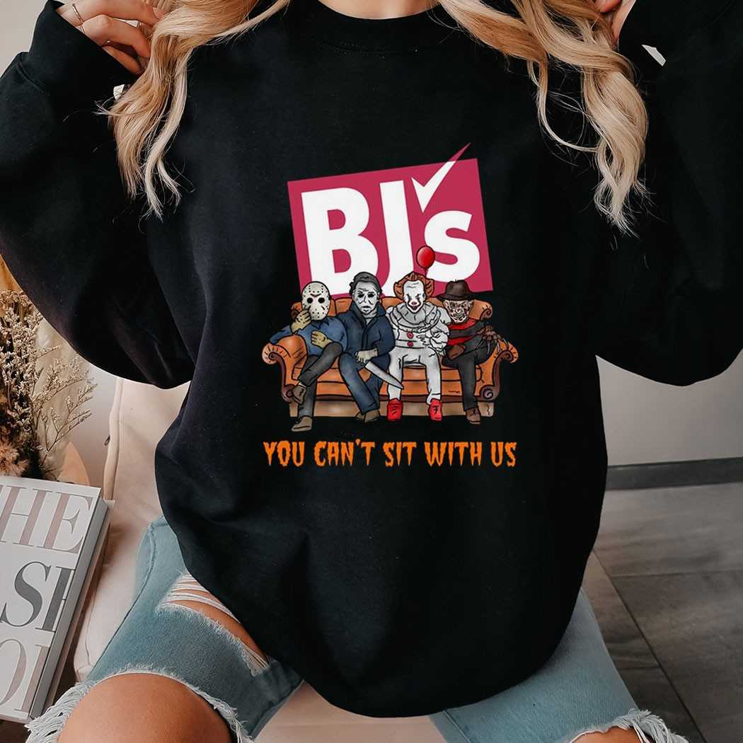 Bj’s You Can’t Sit With Us Horror Halloween Shirt Bj’s You Can’t Sit With Us Horror Halloween Shirt