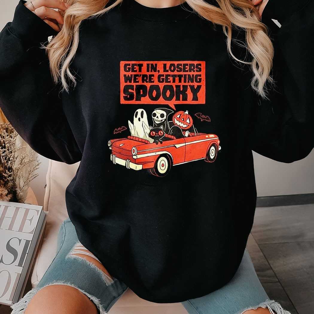 Get In Losers We’re Getting Spooky Halloween Car Ride Tee Get In Losers We’re Getting Spooky Halloween Car Ride Tee
