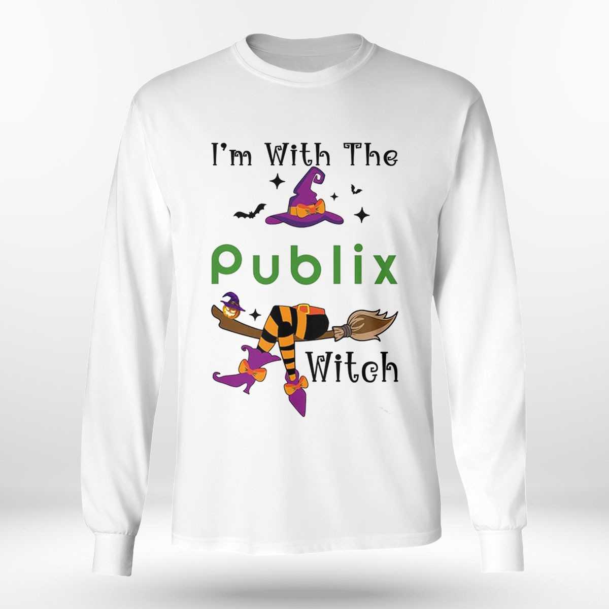 I’m With The Publix Witch Halloween Shirt I’m With The Publix Witch Halloween Shirt