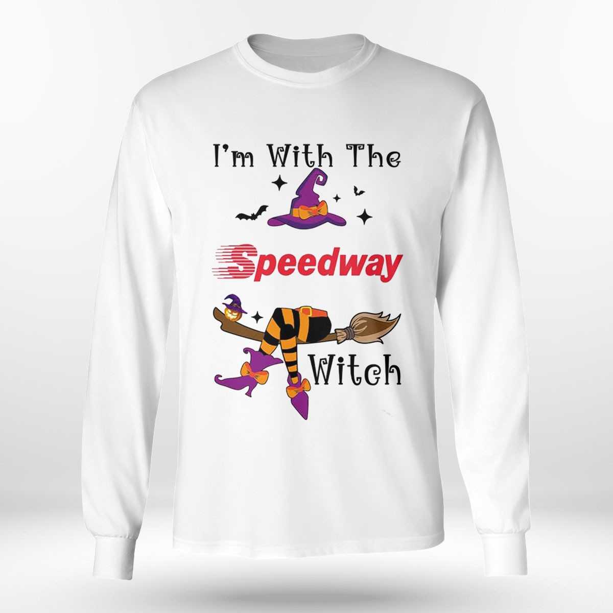 I’m With The Speedway Witch Halloween Shirt I’m With The Speedway Witch Halloween Shirt
