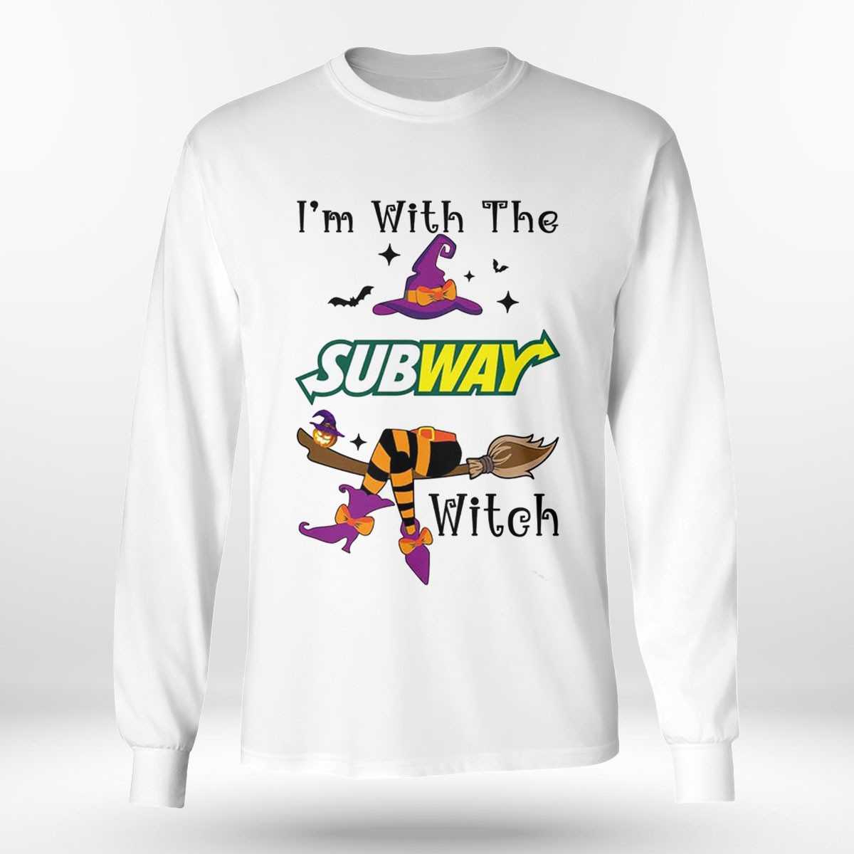 I’m With The Subway Witch Halloween Shirt I’m With The Subway Witch Halloween Shirt