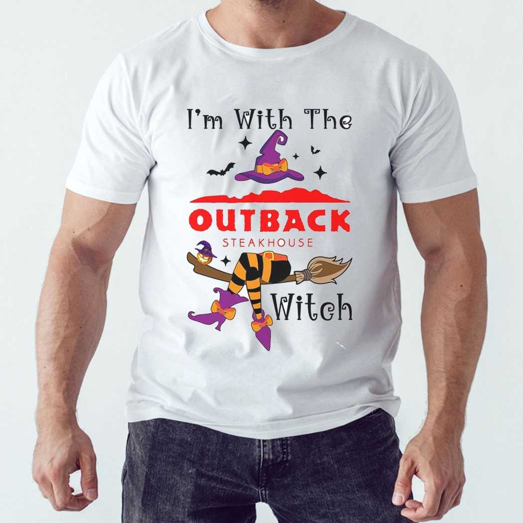 I’m With The Outback Steakhouse Witch Halloween Shirt I’m With The Outback Steakhouse Witch Halloween Shirt