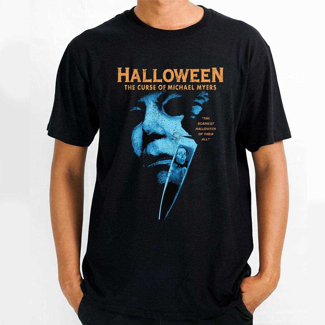 Halloween The Curse Of Michael Myers Shirt Halloween The Curse Of Michael Myers Shirt