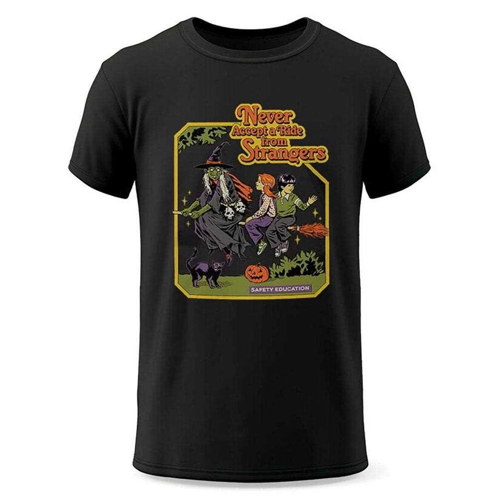 Never Accept A Ride From Strangers Safety Education Shirt Never Accept A Ride From Strangers Safety Education Shirt