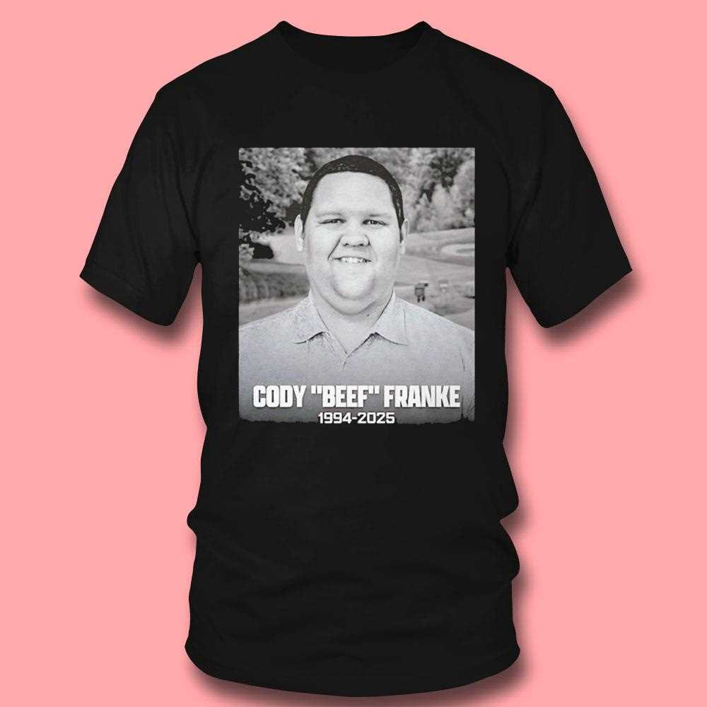 Rip Cody Beef Franke 1994 2025 Shirt Rip Cody Beef Franke 1994 2025 Shirt