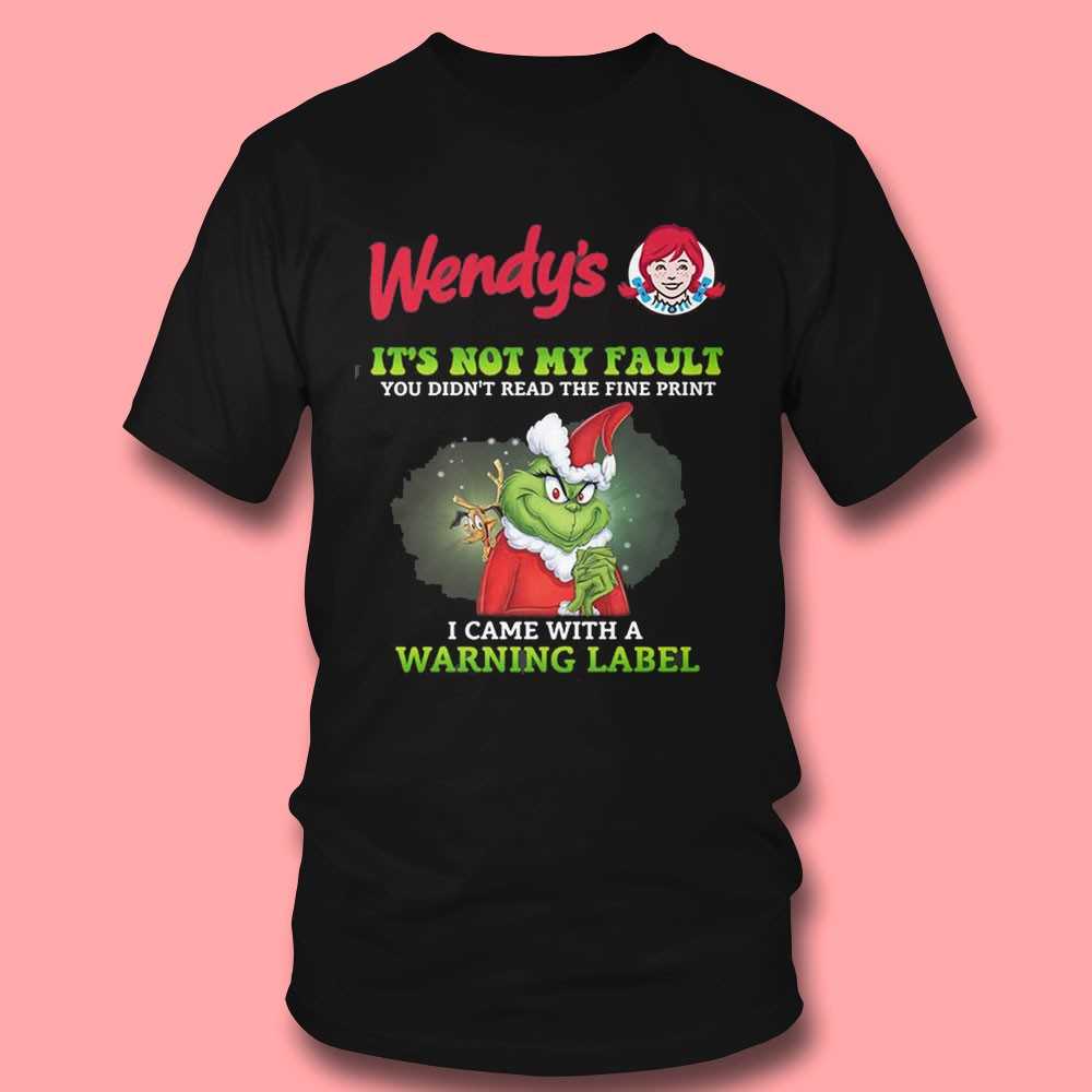 Wendy’s Grinch Warning Label Tee
