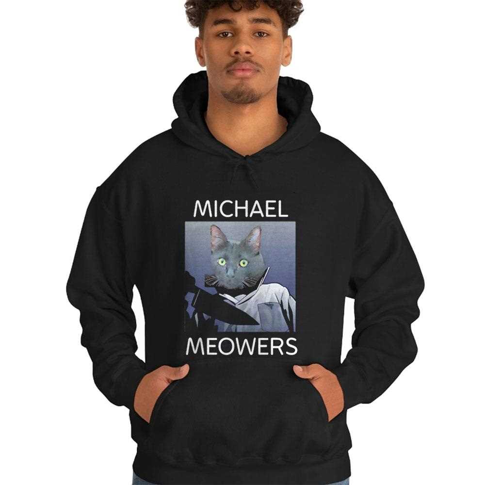 Michael Meowers Funny Shirt Michael Meowers Funny Shirt