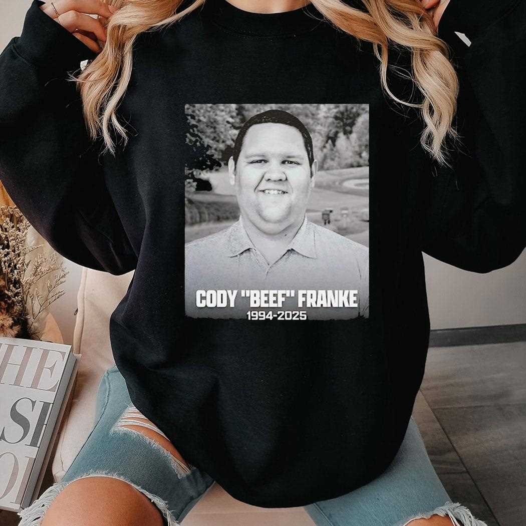 Rip Cody Beef Franke 1994 2025 Shirt Rip Cody Beef Franke 1994 2025 Shirt