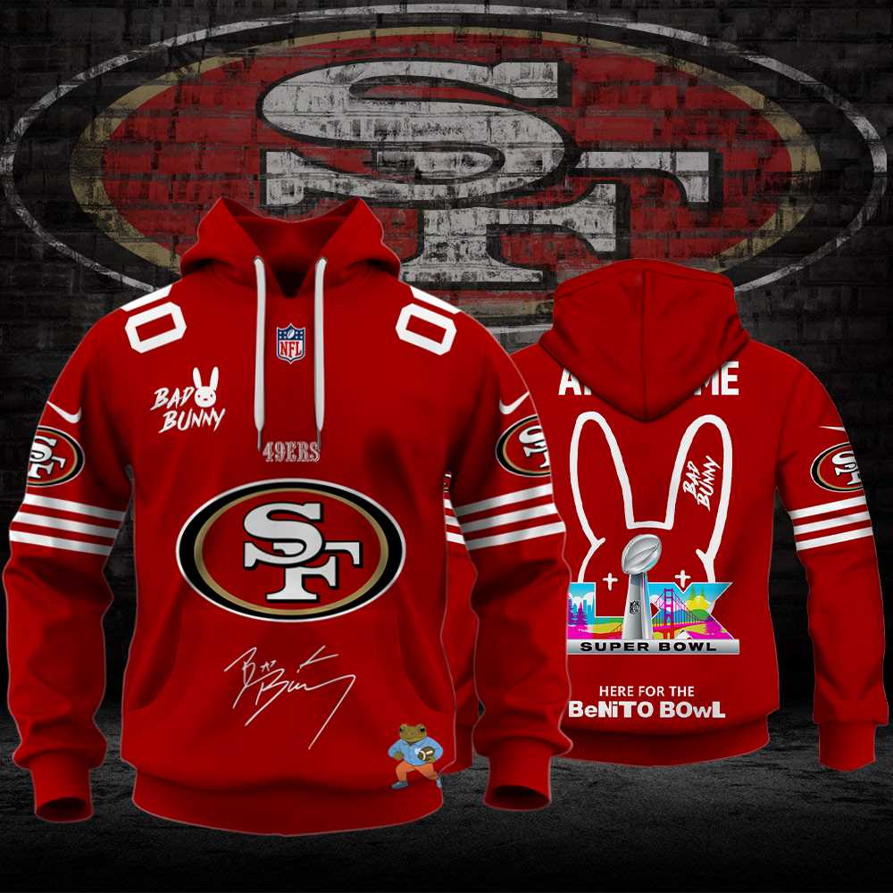 San Francisco 49ers X Bad Bunny Super Bowl Lx 2026 Hoodie