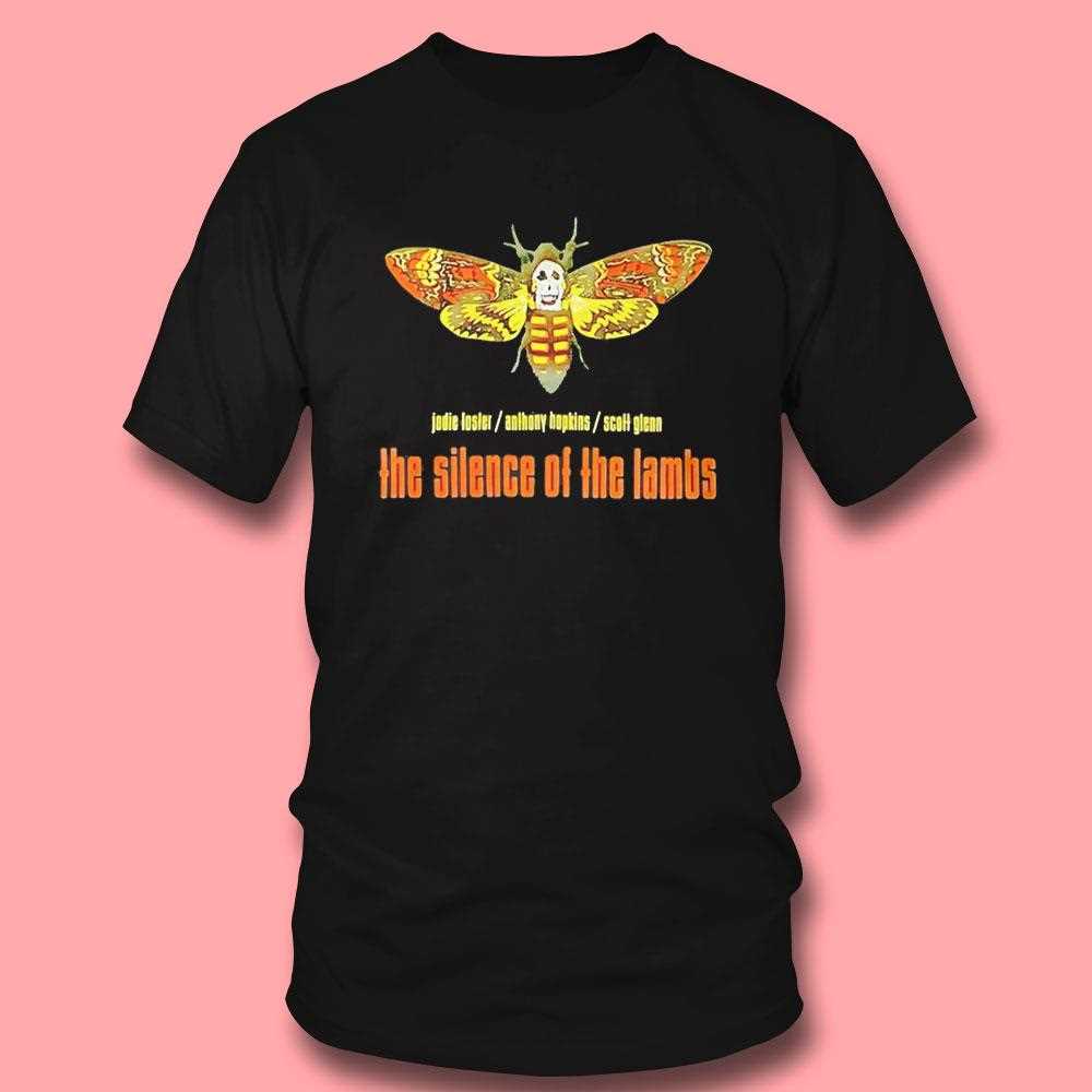 The Silence Of The Lamb Jodie Foster Anthony Hopkins Scott Glenn Tee The Silence Of The Lamb Jodie Foster Anthony Hopkins Scott Glenn Tee