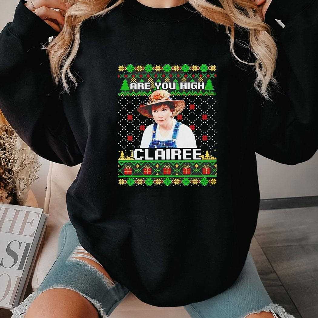 Steel Magnolias Are You High Clairee Christmas Tee Steel Magnolias Are You High Clairee Christmas Tee