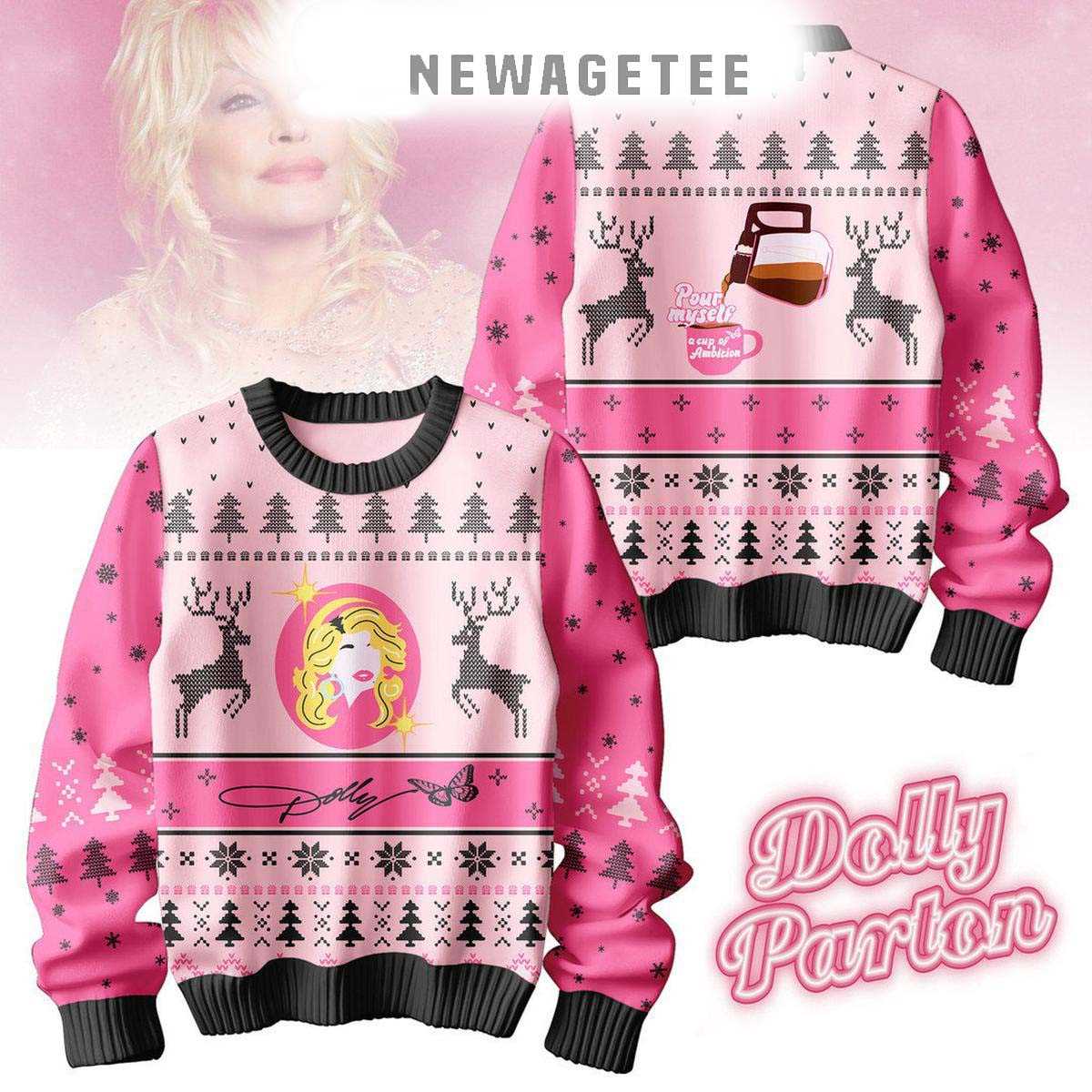 Dolly Parton Pour Myself A Cup Of Ambition Christmas 2024 Ugly Sweater