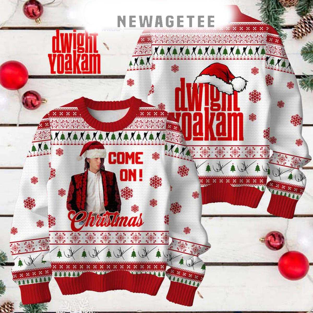 Dwight Yoakam Come On Love In Christmas Ugly Sweater