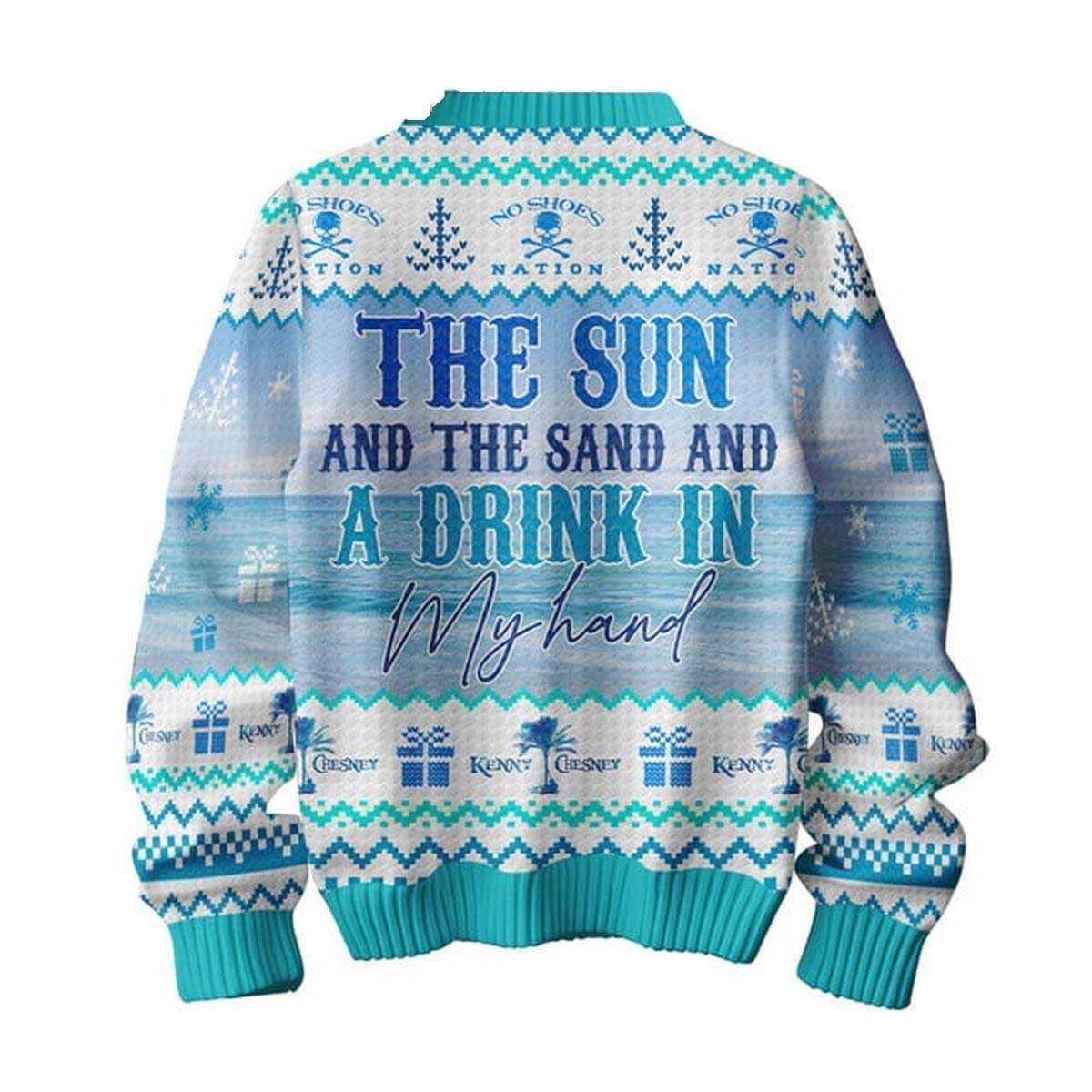 Kenny Chesney The Sun And The Sand And A Drink In My Hand Christmas Ugly Sweater Kenny Chesney The Sun And The Sand And A Drink In My Hand Christmas Ugly Sweater