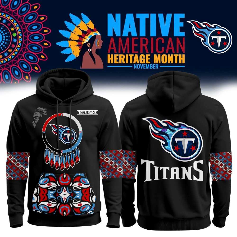 Tennessee Titans Native American Heritage Month Hoodie