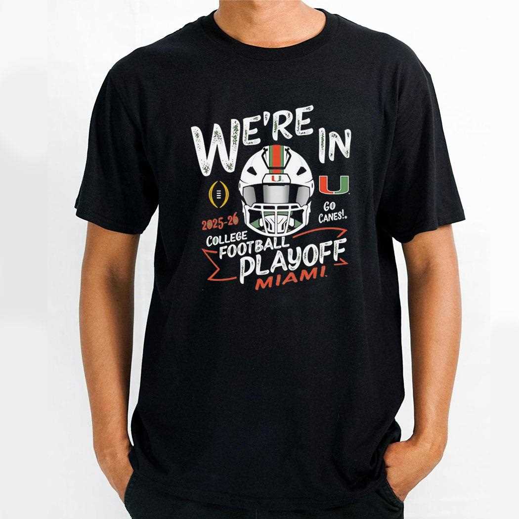 Miami Hurricanes 25-26 College Football Playoff College Football Playoff Tee Miami Hurricanes 25-26 College Football Playoff College Football Playoff Tee