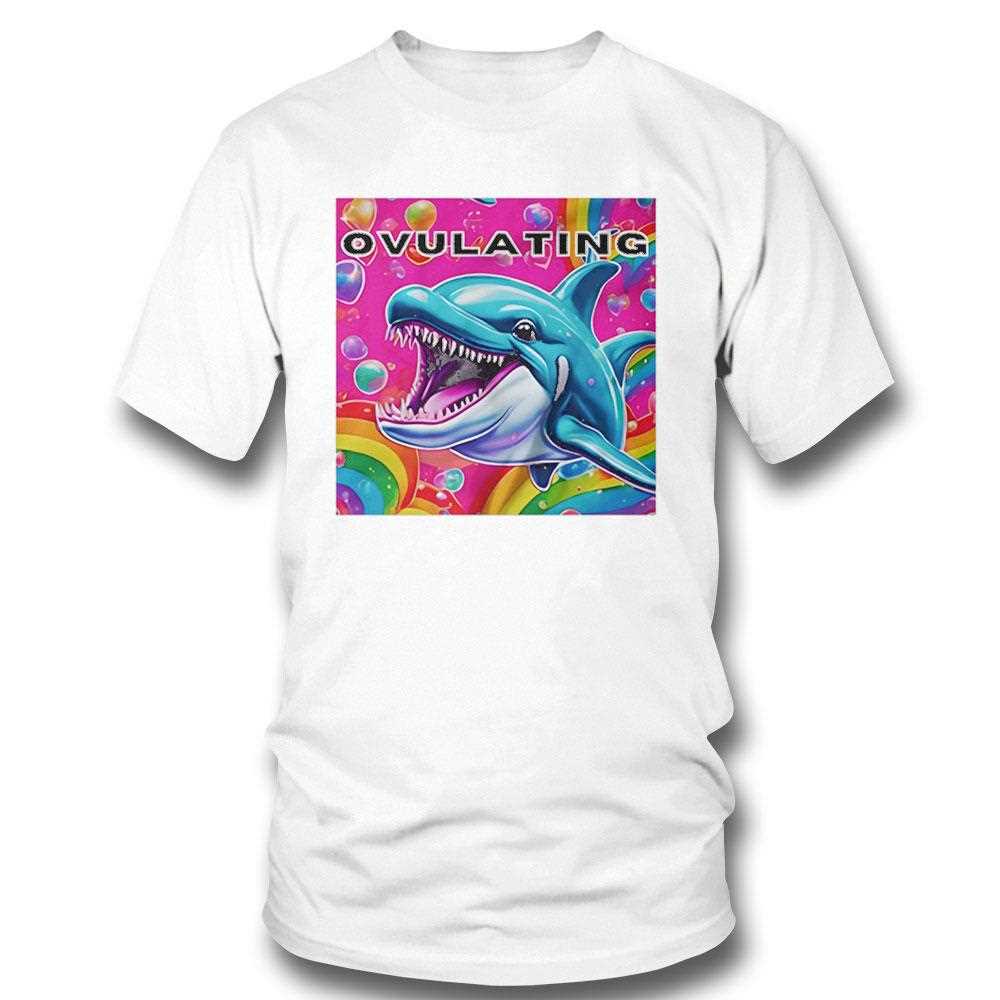 Ovulations Dolphin Shark Tee Ovulations Dolphin Shark Tee