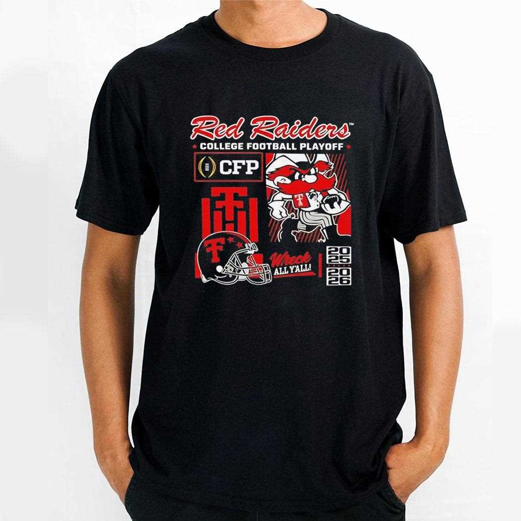 Texas Tech Cfp 2025 2026 Red Raiders Football Wreck Em Tech Tee